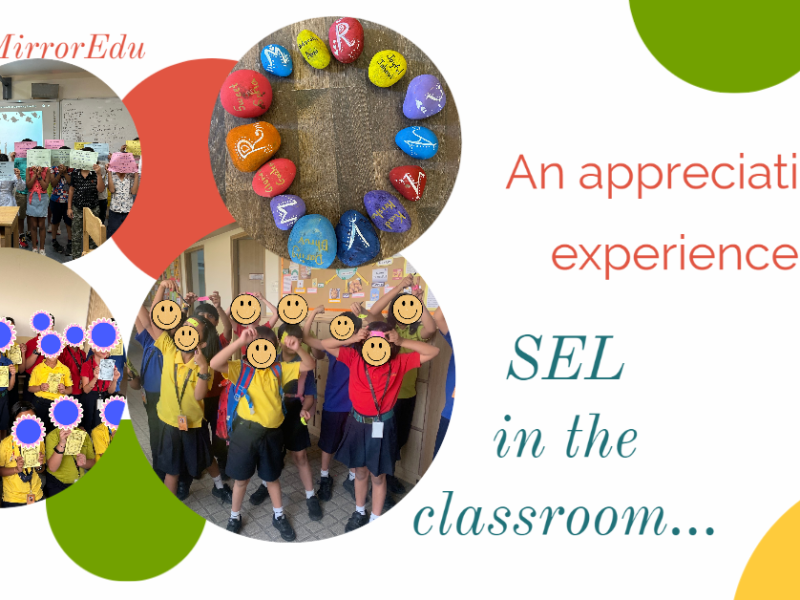 An appreciation experience- SEL in the&nbsp;classroom